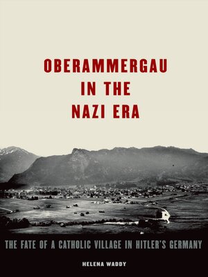 cover image of Oberammergau in the Nazi Era